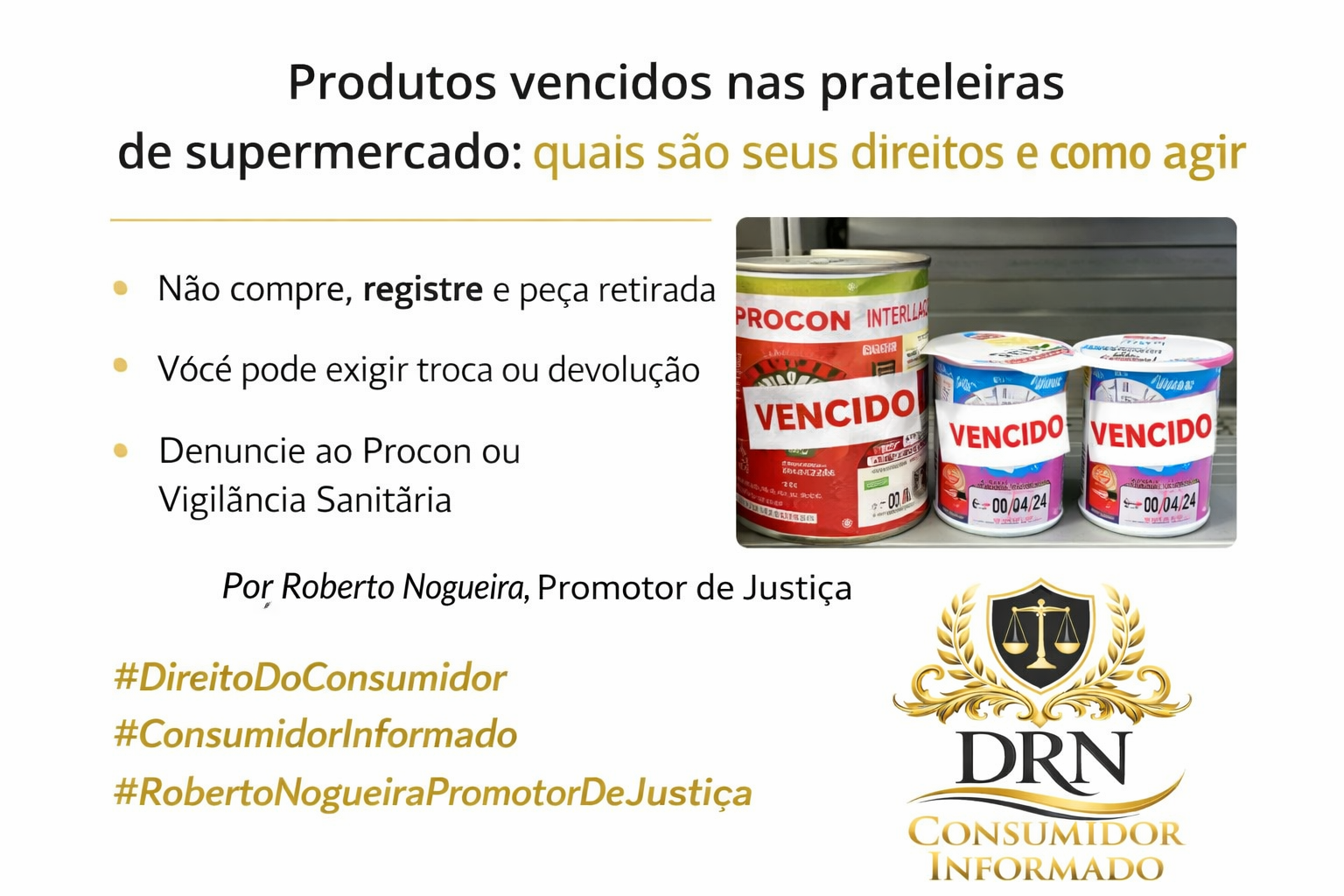 Produtos vencidos nas prateleiras de supermercado: quais são seus direitos e como agir